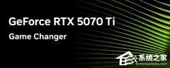 NVIDIA572.47Կ֧ RTX 5070 Ti Կ